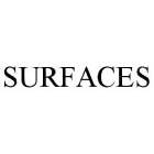 SURFACES