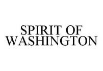 SPIRIT OF WASHINGTON