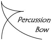 PERCUSSION BOW