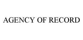 AGENCY OF RECORD