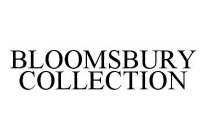 BLOOMSBURY COLLECTION