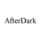 AFTERDARK