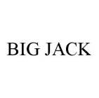 BIG JACK