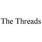 THE THREADS