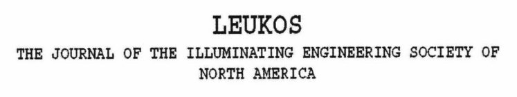 LEUKOS THE JOURNAL OF THE ILLUMINATING ENGINEERING SOCIETY OF NORTH AMERICA