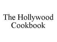 THE HOLLYWOOD COOKBOOK