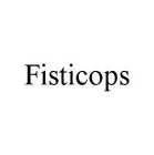 FISTICOPS