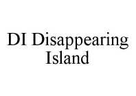 DI DISAPPEARING ISLAND