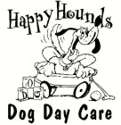 HAPPY HOUNDS DOG DAY CARE