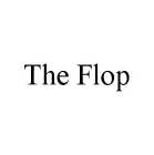THE FLOP