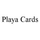 PLAYA CARDS