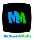 MCCAMISH MEDIA