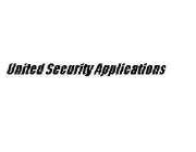 UNITED SECURITY APPLICATIONS