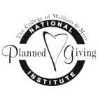 THE COLLEGE OF WILLIAM & MARY NATIONAL INSTITUTE PLANNED GIVING
