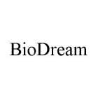 BIODREAM