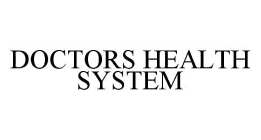 DOCTORS HEALTH SYSTEM