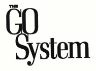 THE GO SYSTEM