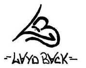 LAYD BACK