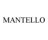 MANTELLO