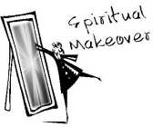 SPIRITUAL MAKEOVER