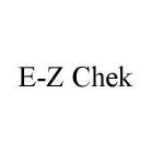 E-Z CHEK