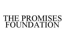 THE PROMISES FOUNDATION