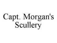 CAPT. MORGAN'S SCULLERY