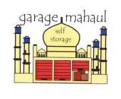 GARAGE MAHAUL SELF STORAGE