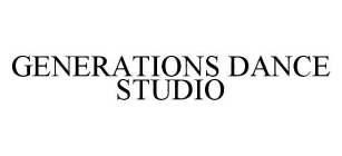 GENERATIONS DANCE STUDIO