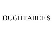 OUGHTABEE'S