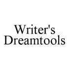 WRITER'S DREAMTOOLS