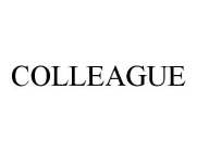 COLLEAGUE