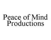 PEACE OF MIND PRODUCTIONS