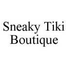 SNEAKY TIKI BOUTIQUE