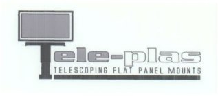 TELE-PLAS TELESCOPING FLAT PANEL MOUNTS