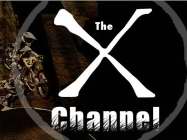 THE X CHANNEL