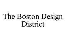THE BOSTON DESIGN DISTRICT