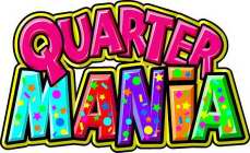 QUARTER MANIA