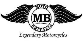 MOTO BRITALIA LEGENDARY MOTORCYCLES MB EST.  2000