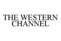 THE WESTERN CHANNEL