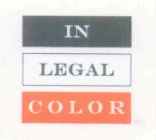 IN LEGAL COLOR