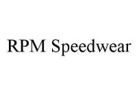 RPM SPEEDWEAR