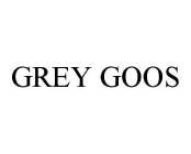 GREY GOOS