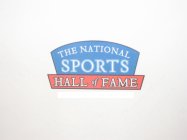 THE NATIONAL SPORTS HALL OF FAME