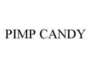 PIMP CANDY