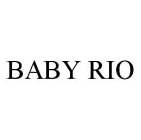 BABY RIO
