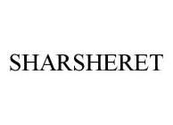 SHARSHERET