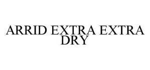 ARRID EXTRA EXTRA DRY