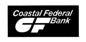 COASTAL FEDERAL BANK CF