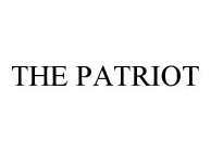 THE PATRIOT